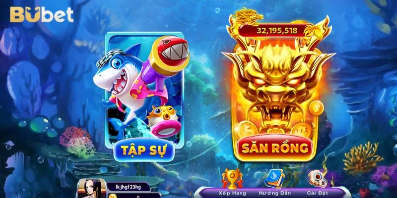 Kho game cược săn cá cực đỉnh chỉ có tại nhà cái BuBet.