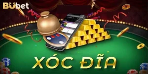 Xóc Đĩa BuBet: Từ A - Z Thông Tin Game Cược Cho Tân Thủ